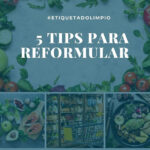 De Sellos a Etiquetado Limpio: Estrategias para una Alimentación Informada y Saludable